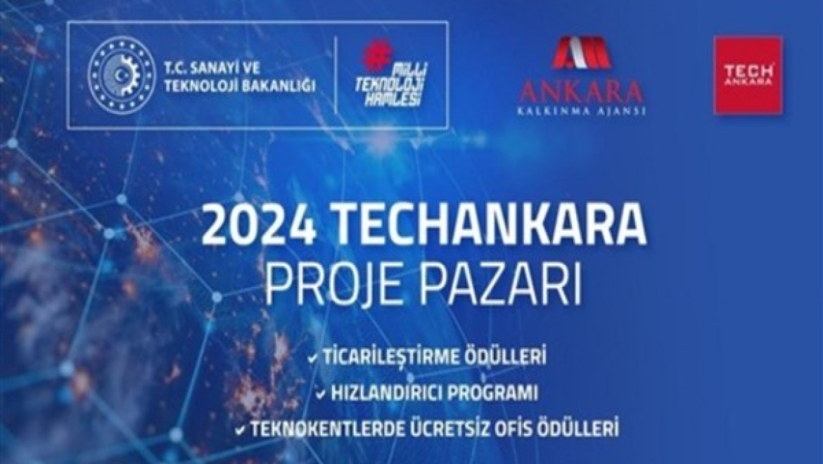 TechAnkara Proje Pazarı 2024 başvuruları başladı