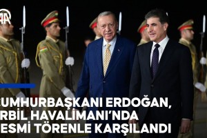 Cumhurbaşkanı Erdoğan, Erbil Havalimanı'nda resmi törenle karşılandı