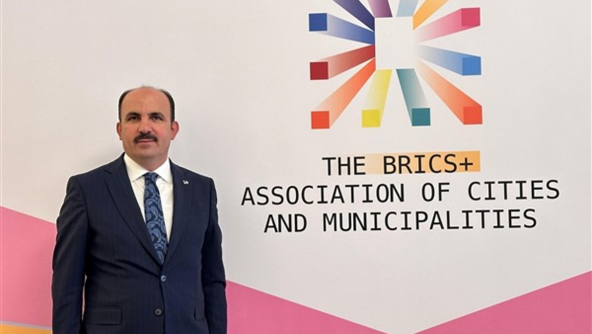 UCLG Başkanı Altay, BRICS+ Şehirler ve Belediyeler Birliği Kuruluş Toplantısı'na katıldı